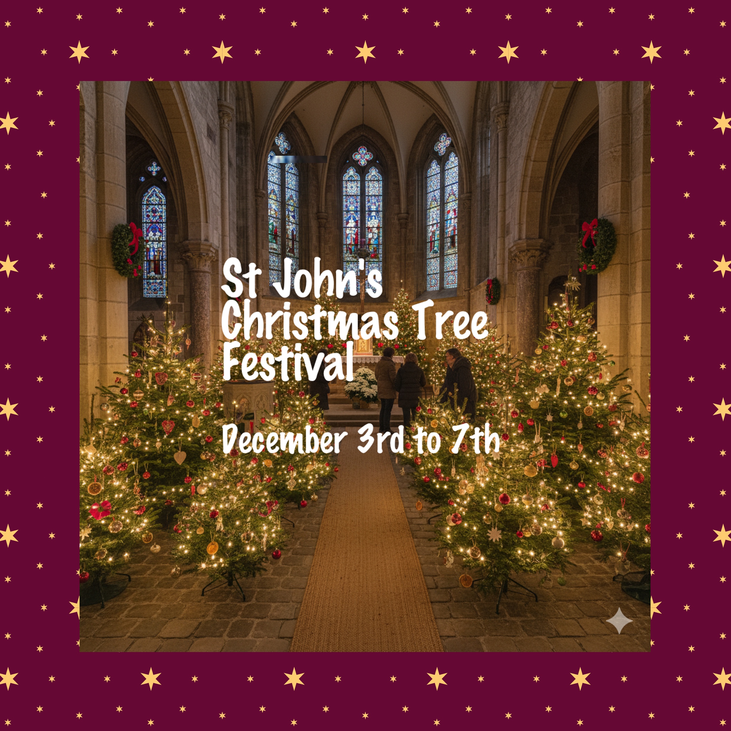 Our first Christmas Tree Festival will run from the 3rd to the 7th of December.